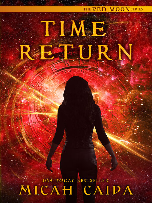 Title details for Time Return by Micah Caida - Available